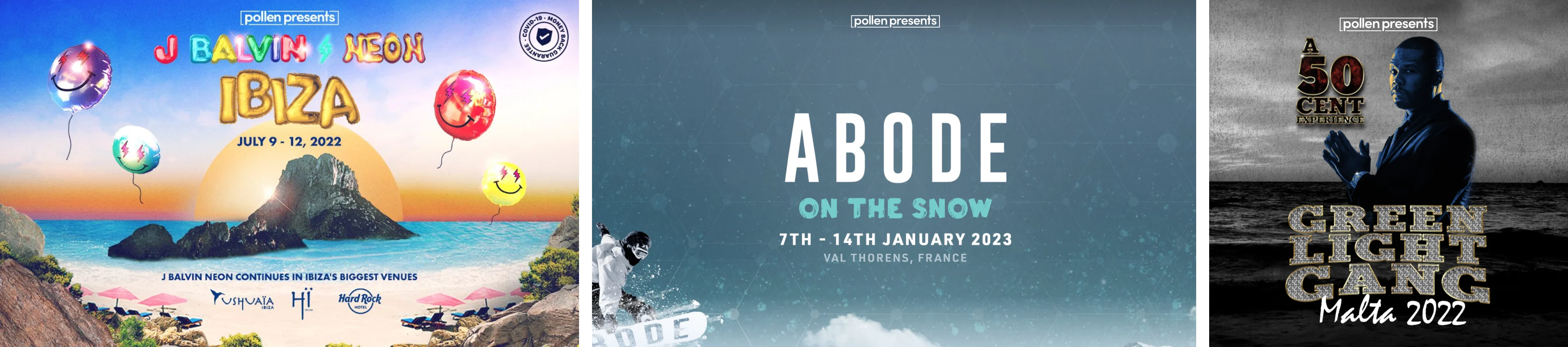 Before: J Balvin Neon Ibiza, Abode on the Snow and the 50 Cent Experience, each in its own style